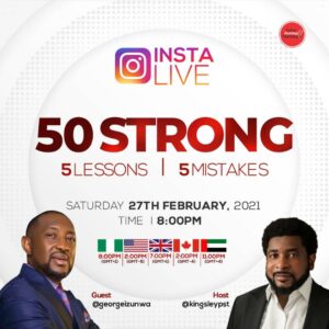 50 Strong, Pastor George InstaLIve with Pastor Kingsley